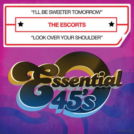 Escorts: I'll Be Sweeter Tomorrow [CD]