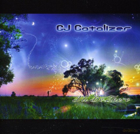 Cj Catalizer: I'll Be There [CD]