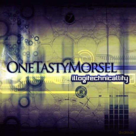 One Tasty Morsel: I'llogitechnicallity [CD]