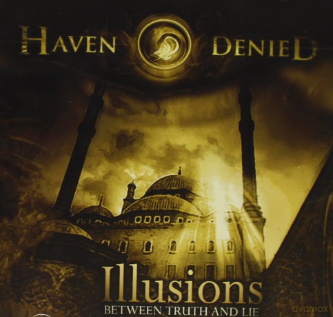 Haven Denied: I'llusions [CD]
