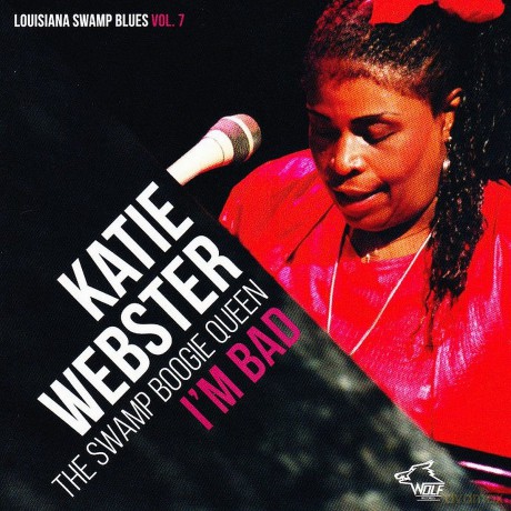 Katie Webster: I'm Bad [CD]