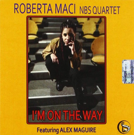 Roberta Maci Nbs Quartet: I'm On The Way (Feat. Alex Mcguire) [CD]