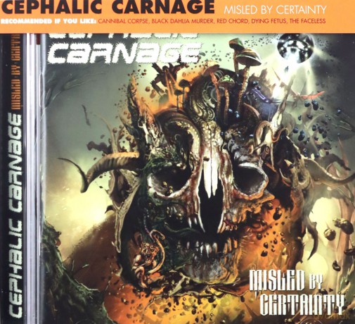 Cephalic Carnage: Misled By Certainty [CD]