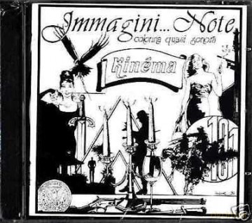 Kinema: Immagini... Note - Colonna Quasi Sonora [CD]