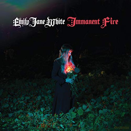 Emily Jane White: Immanent Fire [Winyl]
