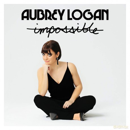 Aubrey Logan: Impossible [CD]