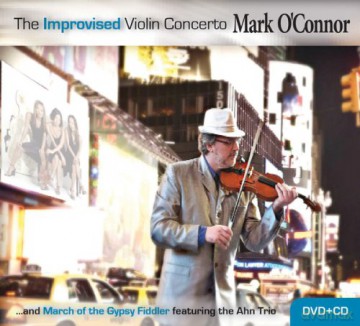 Mark O'Connor: Improvised Violin Concerto [2CD]