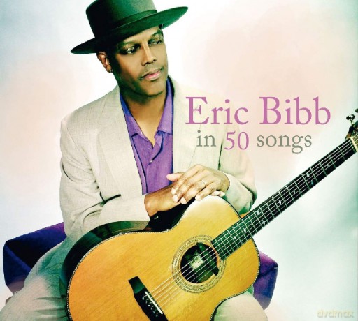 Eric Bibb: In 50 Songs [3CD]