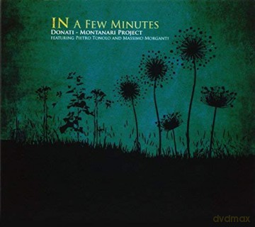 Donati - Montanary P: In A Few Minutes [CD]