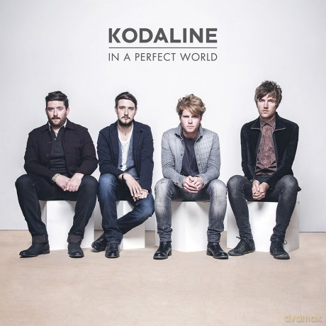 Kodaline: In a Perfect World [2CD]