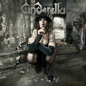 Cinderella: Caught In The Act [CD]+[DVD]