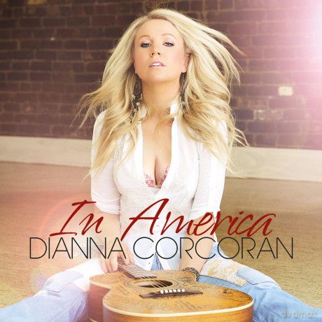 Dianna Corcoran: In America (digipack) [CD]