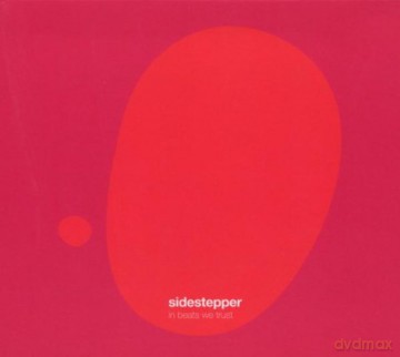 Sidestepper: In Beats We Trust [CD]