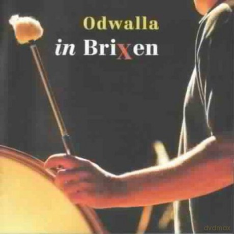 Odwalla: In Brixen [CD]