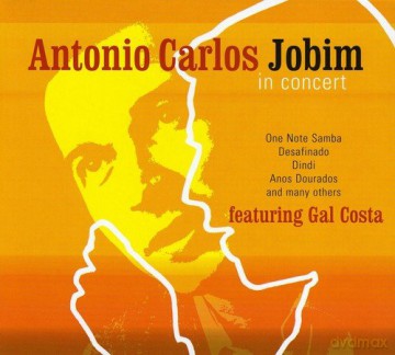 Antonio Carlos Jobim: In Concert [CD]