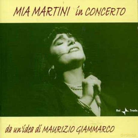 Mia Martini: In Concerto [CD]
