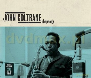 John Coltrane: Rhapsody [2CD]