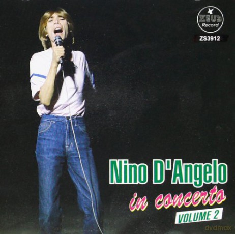 Nino D'Angelo: In Concerto vol. 2 [CD]