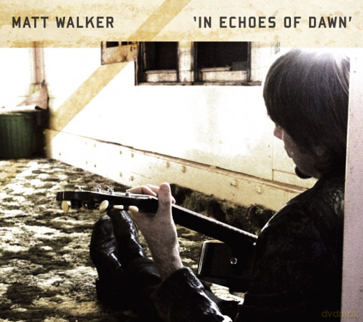 Matt Walker: In Echoes Of Down [2CD]