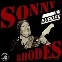 Sonny Rhodes: In Europe [CD]