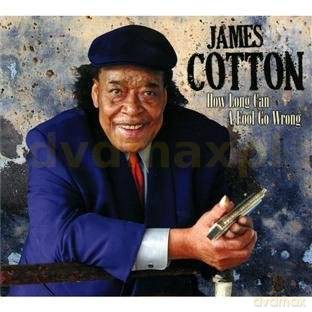 James Cotton: How Long Can A Fool Go Wrong (ecopack) [2CD]