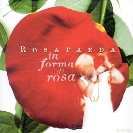 Rosapaeda: In Forma Di Rosa [CD]