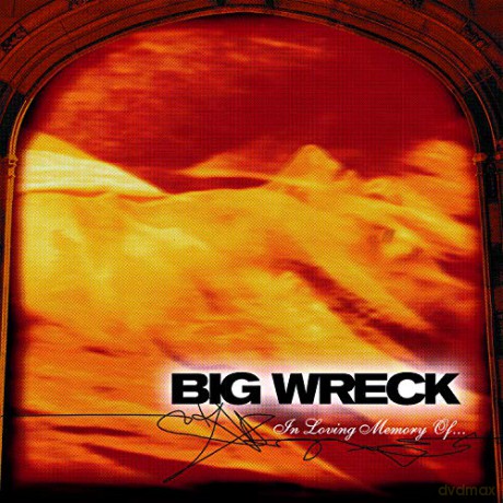 Big Wreck: In Loving Memory Of + 2 Bt [CD]