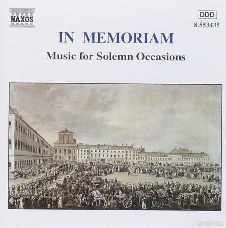 In Memoriam: Music for Solemn Occasions [CD]