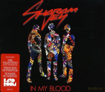Sharam Jey: In My Blood [CD]