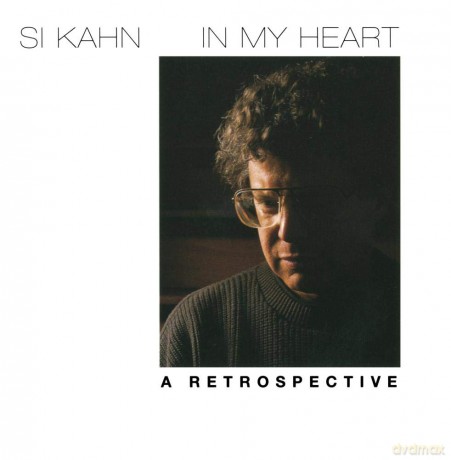 Si Kahn: In My Heart [CD]