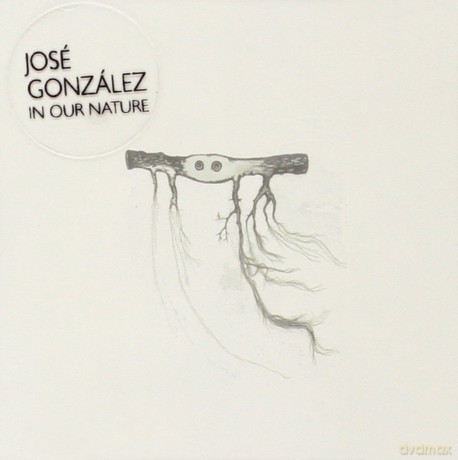 Jose Gonzalez: In Our Nature [CD]