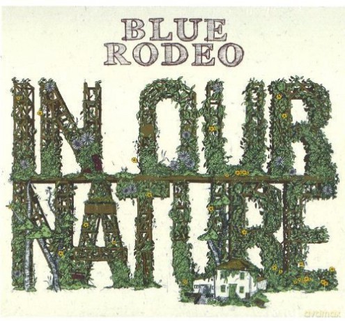 Blue Rodeo: In Our Nature [CD]