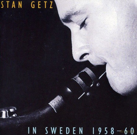 Stan Getz: In Sweeden 1958-60 [2CD]