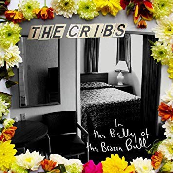 The Cribs: In the Belly of the Brazen Bul [CD]