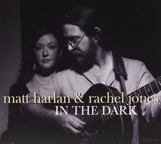 Matt Harlan: In The Dark [CD]