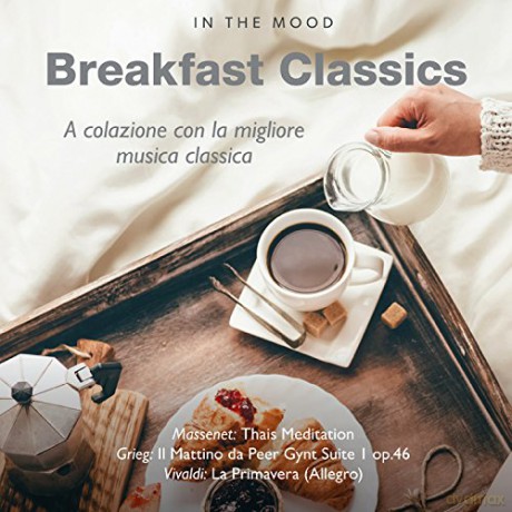 In The Mood: Breakfast Classics [CD]
