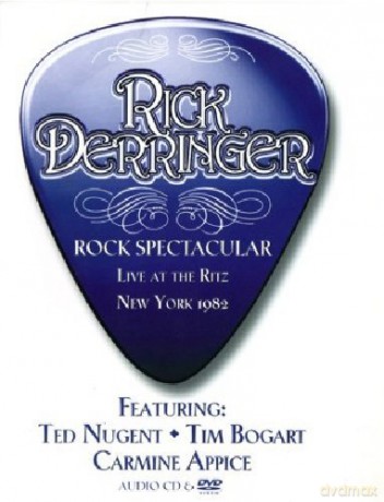 Rick Derringer: Live At The Ritz New York 1982 [DVD]