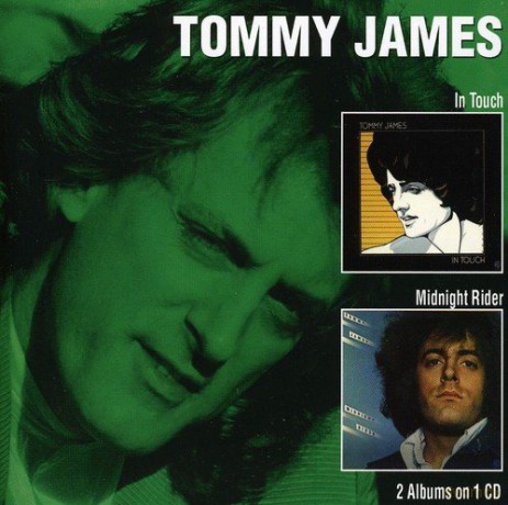 Tommy James: In Touch / Midnight Rider [CD]