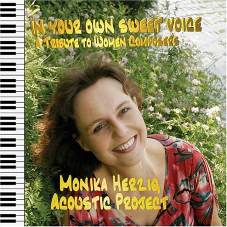 Monika Herzig: In Your Own Sweet Voice [CD]