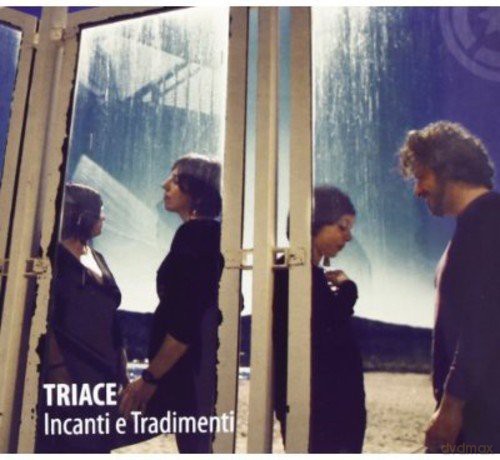 Triace: Incanti E Tradimenti [CD]