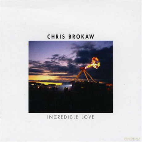 Chris Brokaw: Incredible Love [CD]