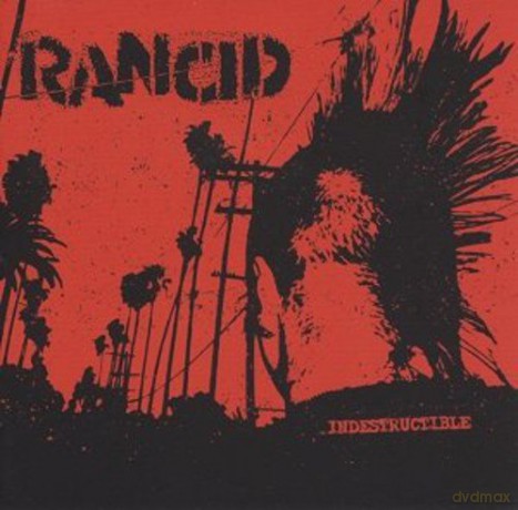 Rancid: Indestructible [CD]