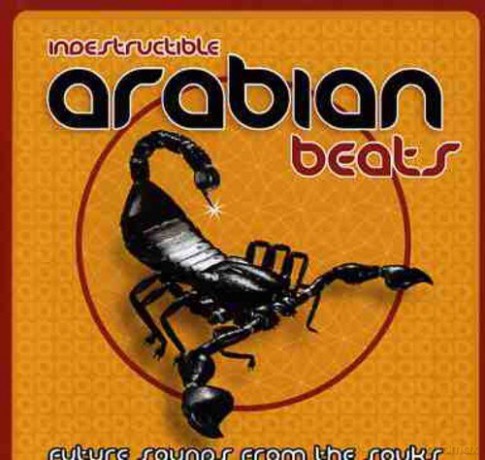 Indestructible Arabian Beats - Future Sounds From The Souks [CD]