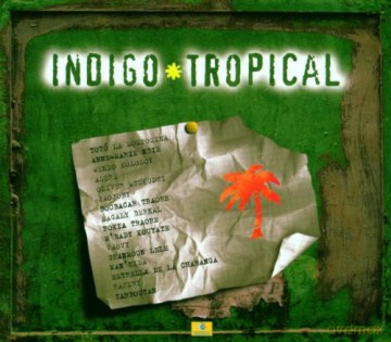 Indigo Tropical [CD]
