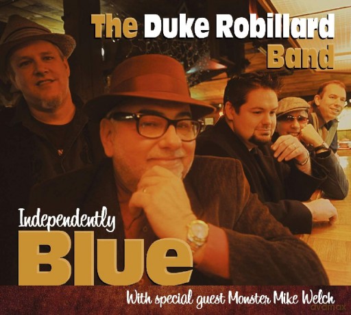 Duke Robillard: Indipendently Blue [CD]