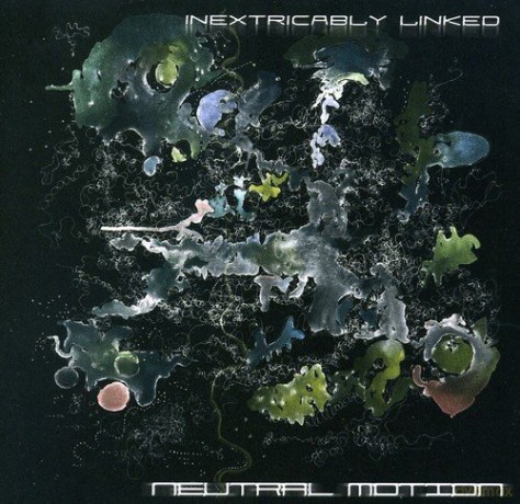 Neutral Motion: Inextricably Linked [CD]