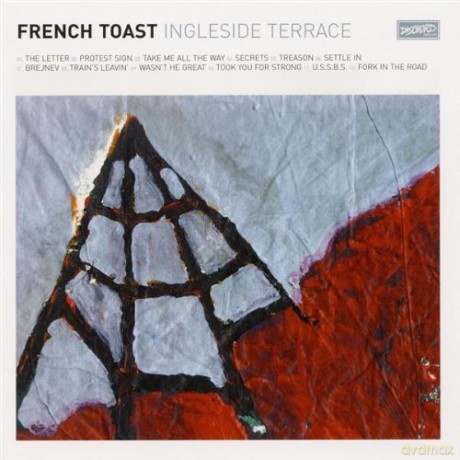 French Toast: Ingleside Terrace [CD]