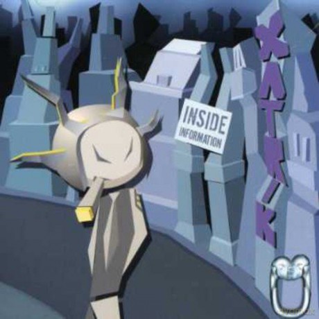 Xatrik: Inside Information [CD]