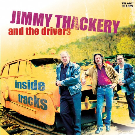 Jimmy Thackery: Inside Tracks [CD]