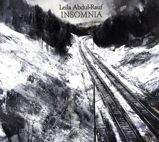 Leila Abdul-Rauf: Insomnia [CD]
